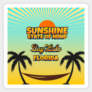 Bay Lake Florida - Sunshine State of Mind Sticker